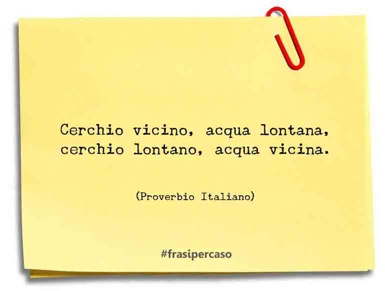 Una citazione di Proverbio Italiano by FrasiPerCaso.it