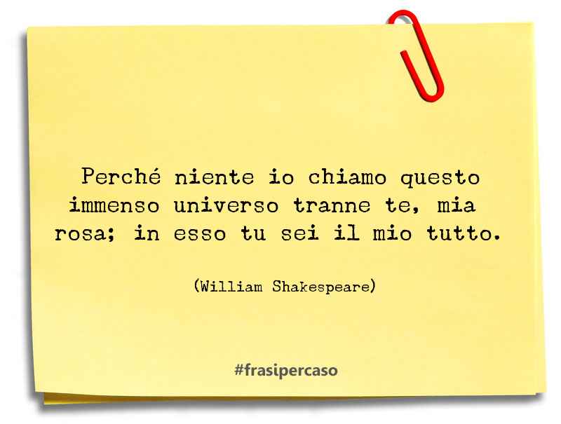 Una citazione di William Shakespeare by FrasiPerCaso.it