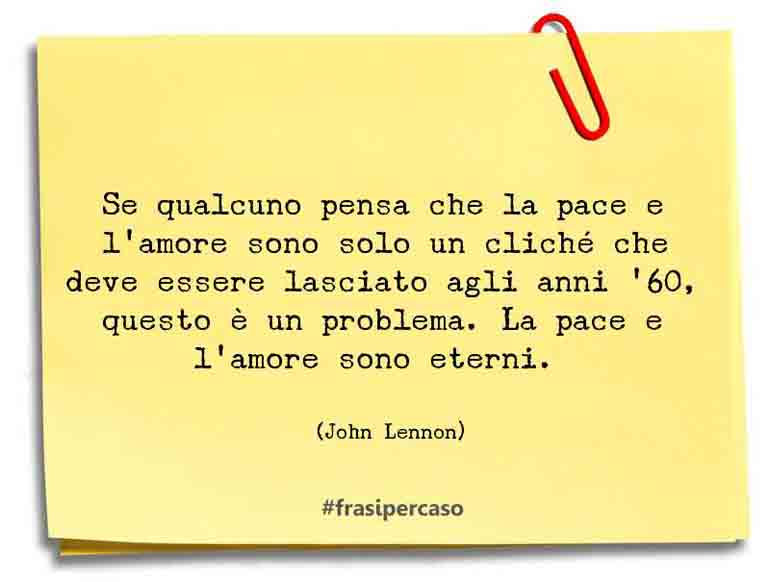 Una citazione di John Lennon by FrasiPerCaso.it