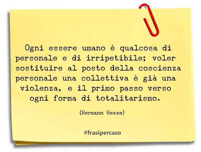 Una citazione di Hermann Hesse by FrasiPerCaso.it