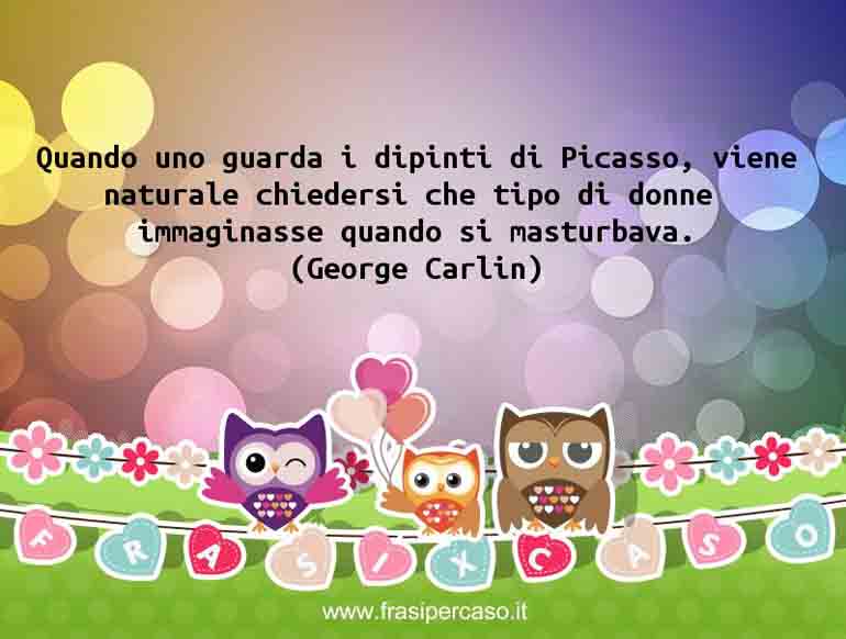 Una citazione di George Carlin by FrasiPerCaso.it