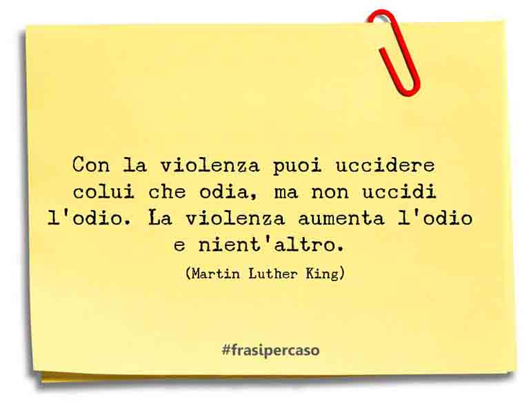 Citazioni Frasi E Aforismi Violenza